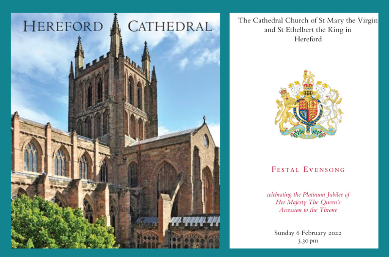 Festal Evensong at Hereford Cathedral celebrating the Platinum Jubilee of Her Majesty The Queen's Accession to the Throne