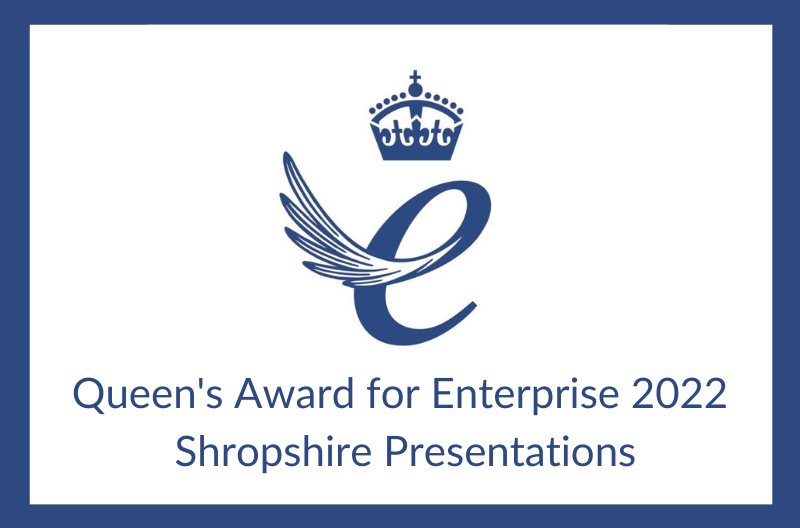 Queen's Award for Enterprise 2022 Shropshire Presentations